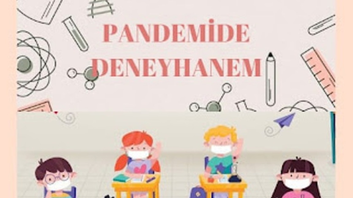 Pandemide Deneyhanem E-Twinning Çalışması Kalite Etiketleri